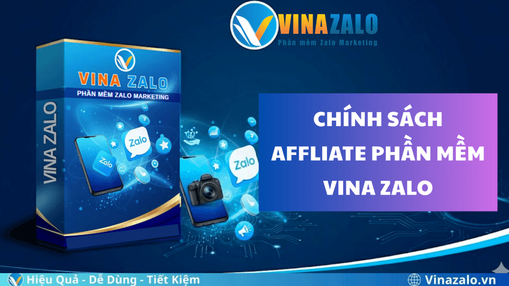 Chính sách Affiliate phần mềm VinaZalo