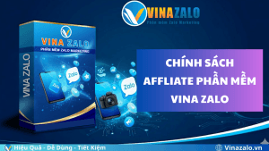 Chính sách Affiliate phần mềm VinaZalo