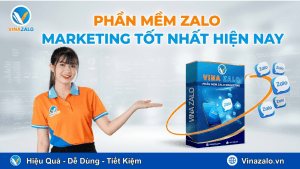 Phần Mềm Zalo Marketing Tốt Nhất Hiện Nay
