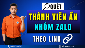 Quét thành viên ẩn nhóm Zalo