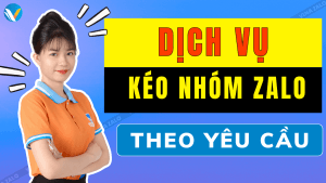 Dịch vụ thuê kéo nhóm Zalo