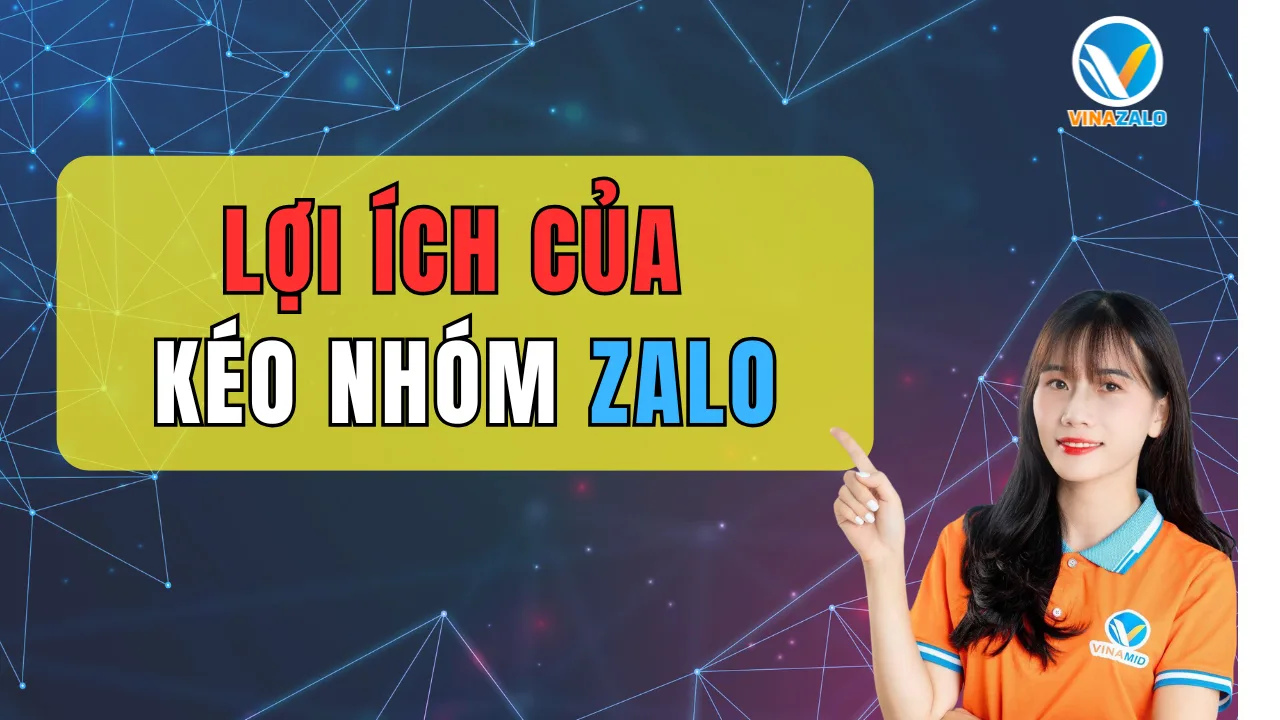 loi-ich-cua-keo-nhom-zalo.png.webp