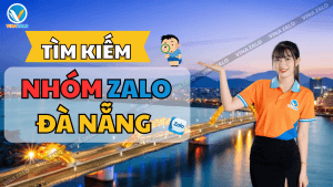 Tìm kiếm nhóm Zalo Đà Nẵng