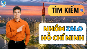 Tìm kiếm nhóm Zalo Hồ Chí Minh