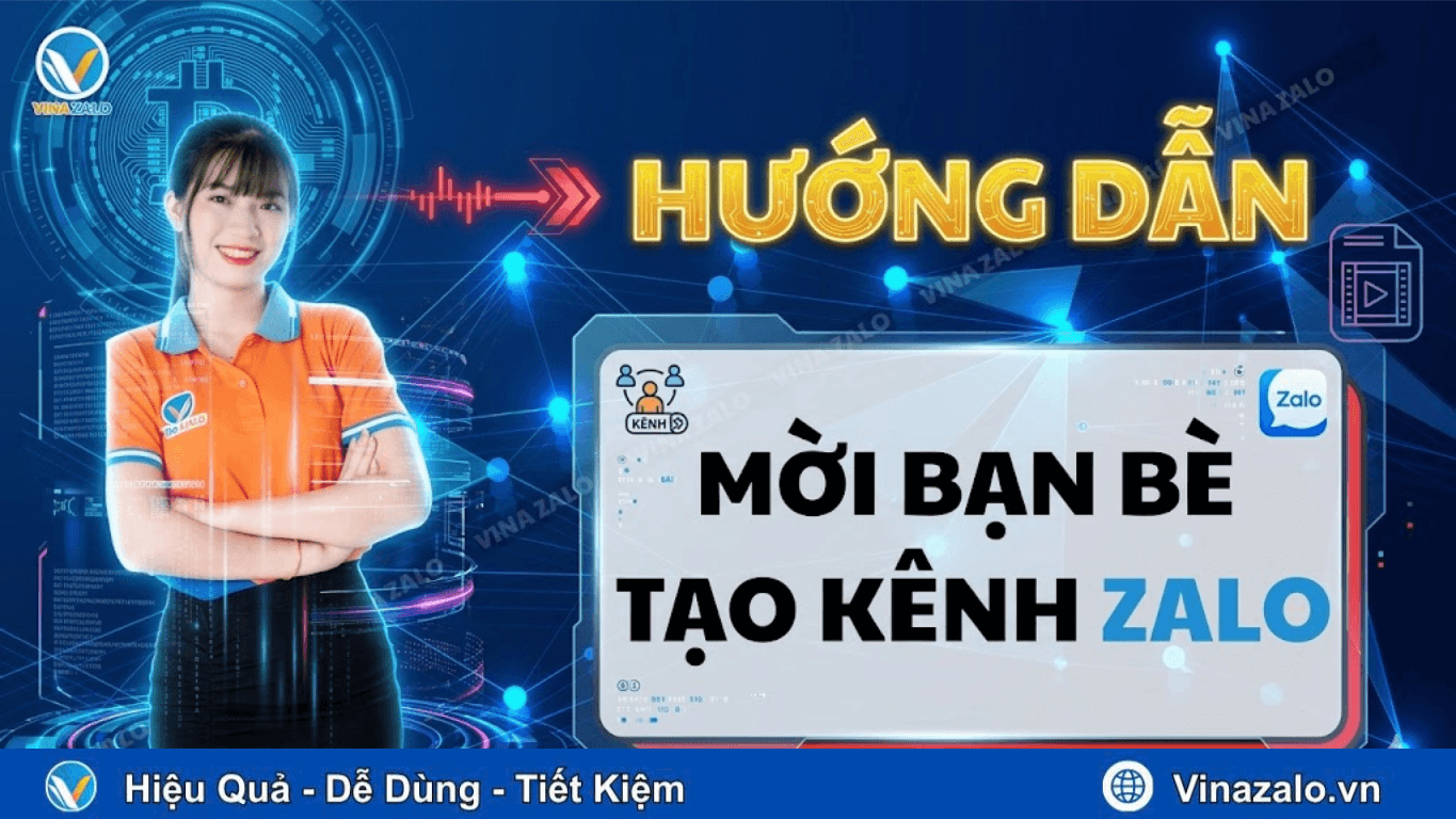 Mời bạn bè tạo kênh Zalo Video Mời bạn bè tạo kênh Zalo Video