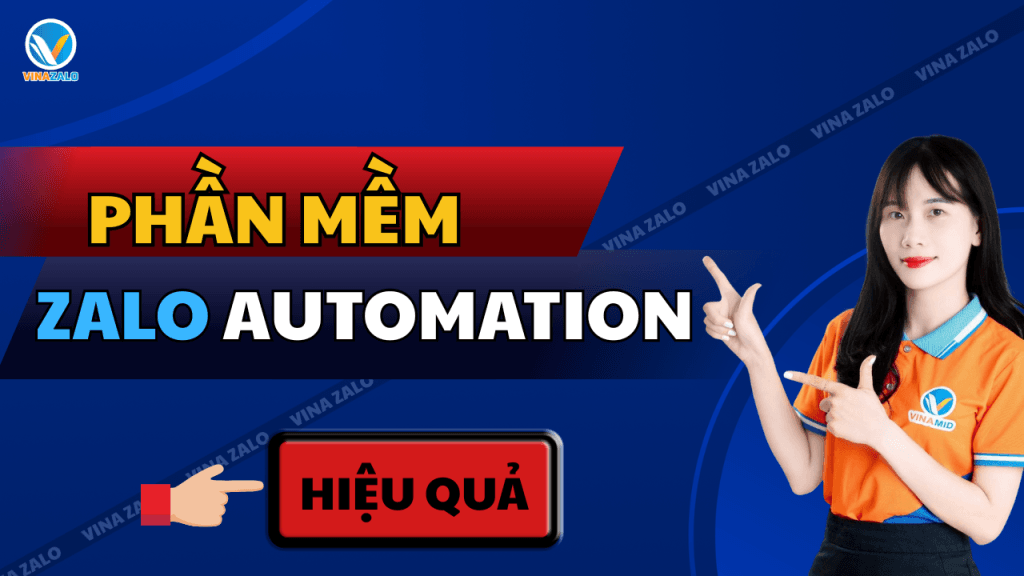 Phần mềm Zalo Automation