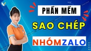 Phần mềm sao chép nhóm Zalo