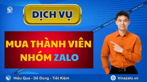 Dịch vụ mua thành viên nhóm Zalo