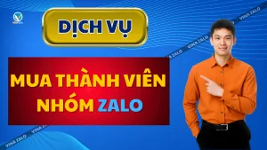 Dịch vụ mua thành viên nhóm Zalo