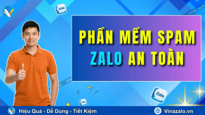 Phần Mềm Spam Zalo An Toàn Nhất