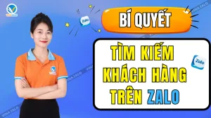Cách tìm kiếm khách hàng trên Zalo
