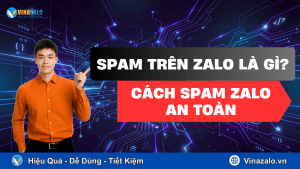 Spam Trên Zalo Là Gì?