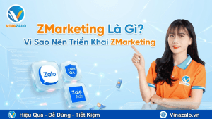 ZMarketing Là Gì? Vì Sao Nên Triển Khai ZMarketing